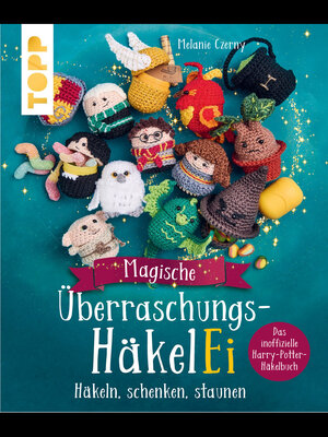 cover image of Magische Überraschungs-HäkelEi